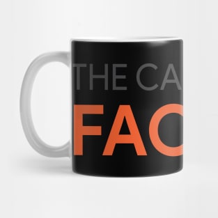 The Care Factor Mug